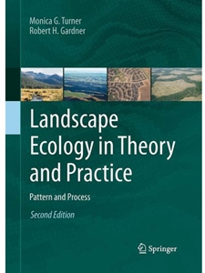 LANDSCAPE ECOLOGY IN THEORY