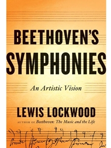 BEETHOVEN'S SYMPHONIES: AN ARTISTIC VISION