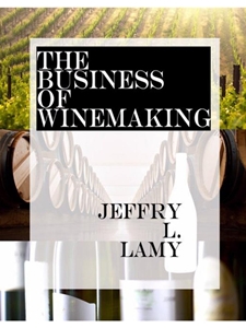 (EBOOK) BUSINESS OF WINEMAKING