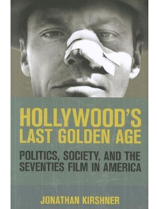 HOLLYWOOD'S LAST GOLDEN AGE
