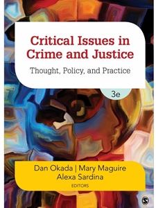 CRITICAL ISSUES IN CRIME+JUSTICE
