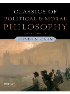 CLASSICS OF POLITICAL+MORAL PHILOSOPHY