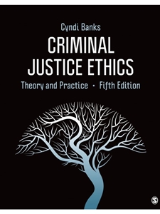 CRIMINAL JUSTICE ETHICS