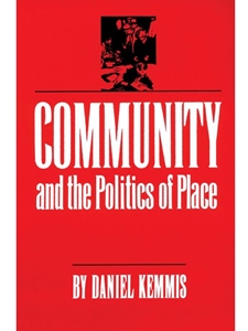 COMMUNITY+POLITICS OF PLACE