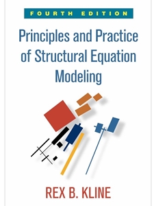 PRIN.+PRAC.OF STRUCTURAL EQUATION MOD.