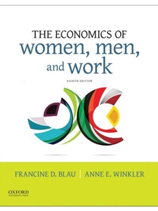 ECONOMICS OF WOMEN,MEN,+WORK