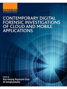 IA:IT 437 CONTEMPORARY DIGITAL FORENSIC INVESTIGATIONS OF CLOUD AND MOBILE APPLICATIONS