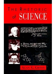 (NA)THE RHETORIC OF SCIENCE