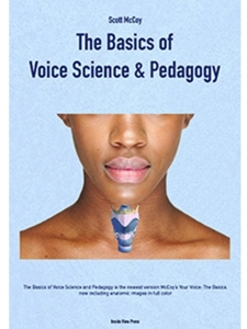 BASICS OF VOICE SCIENCE+PEDAGOGY