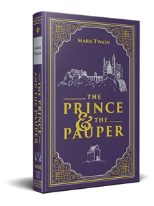 THE PRINCE AND THE PAUPER (PAPER MILL CLASSICS)