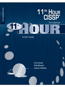 (FREE AT CWU LIBRARIES) ELEVENTH HOUR CISSP:STUDY GUIDE
