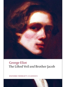 (EBOOK) LIFTED VEIL+BROTHER JACOB (55052)