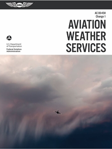 AVIATION WEATHER SERVICES-AC 00-45H