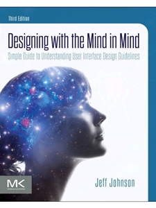 IA:IT 322: DESIGNING WITH THE MIND IN MIND
