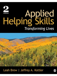 IA:PSY 503: APPLIED HELPING SKILLS: TRANSFORMING LIVES