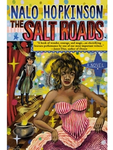 (NOT AVAILABLE AT WILDCAT SHOP) - SALT ROADS - THIS TITLE IS AVAILBLE FREE OF CHRAGE THROUGH CWU BROOKS LIBRARY