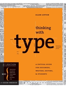 IA:ART 274: THINKING WITH TYPE, 2ND REVISED AND EXPANDED EDITION