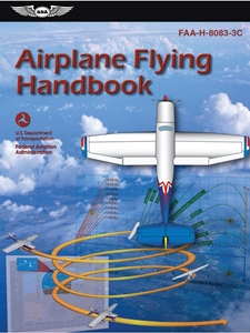 AIRPLANE FLYING HANDBOOK : FAA-H-8083-3C