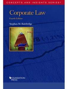 CORPORATE LAW CONCEPTS+INSIGHTS
