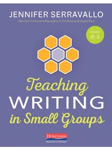 TEACHING WRITING IN SMALL GROUPS