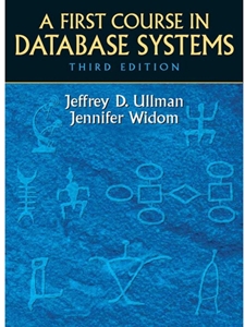 FIRST COURSE IN DATABASE SYSTEMS