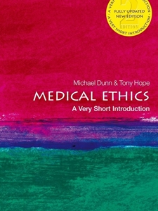 IA:CDFS 405: MEDICAL ETHICS: A VERY SHORT INTRODUCTION