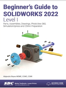(EBOOK) BEGINNER'S GUIDE TO SOLIDWORKS 2022
