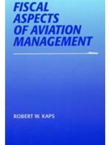FISCAL ASPECTS OF AVIATION MANAGEMENT