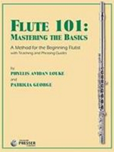 FLUTE 101:MASTERING THE BASICS