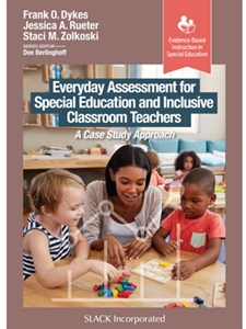 (EBOOK) EVERYDAY ASSESSMENT FOR SPECIAL EDUCATION AND INCLUSIVE CLASSROOM TEACHERS