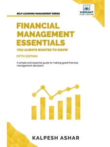 FINANCIAL MANAGEMENT ESSENTIALS YOU ALWAYS WANTED TO KNOW