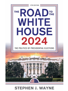 IA:POSC 315: THE ROAD TO THE WHITE HOUSE