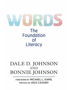 IA:EDLT 414: WORDS: THE FOUNDATION OF LITERACY