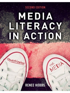 (EBOOK) MEDIA LITERACY IN ACTION : QUESTIONING THE MEDIA