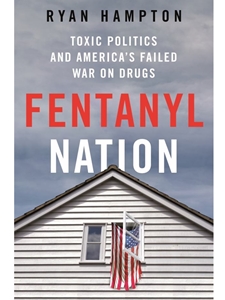 IA:LAJ 524: FENTANYL NATION