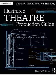 (EBOOK) ILLUSTRATED THEATRE PRODUCTION GUIDE