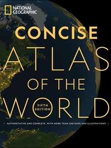 NATIONAL GEOGRAPHIC CONCISE ATLAS OF THE WORLD