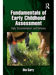 FUNDAMENTALS OF EARLY CHILDHOOD ASSESSMENT