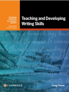 TEACHING AND DEVELOPING WRITING SKILLS