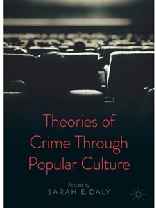 IA:LAJ 451: THEORIES OF CRIME THROUGH POPULAR CULTURE