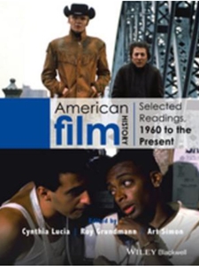 IA:ENG 343: AMERICAN FILM HISTORY: SELECTED READINGS, 1960 TO THE PRESENT