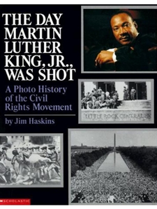 THE DAY MARTIN LUTHER KING JR. WAS SHOT