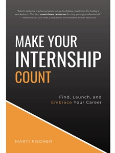 IA:ATM 310: MAKE YOUR INTERNSHIP COUNT
