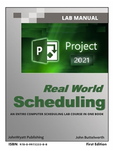 (NOT AVAILABLE) MICROSOFT PROJECT 2021 - REAL WORLD SCHEDULING