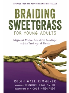 BRAIDING SWEETGRASS FOR YOUNG ADULTS