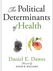 IA:PUBH 526: THE POLITICAL DETERMINANTS OF HEALTH