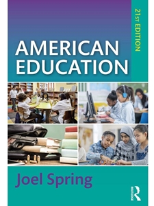 IA:EDBL 312: AMERICAN EDUCATION