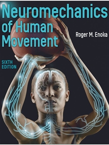 IA:EXSC 470: NEUROMECHANICS OF MOVEMENT