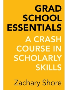 (FREE AT CWU LIBRARIES) GRAD SCHOOL ESSENTIALS