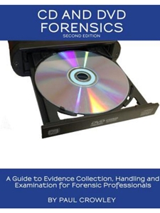 CD AND DVD FORENSICS